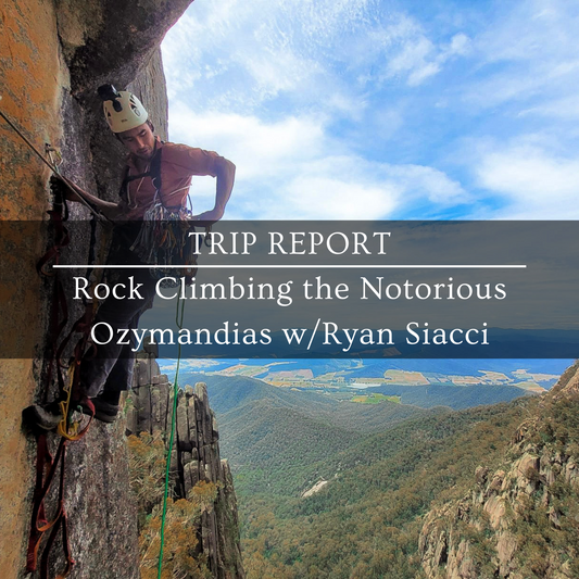 Trip Report: Rock Climbing the Notorious Ozymandias w/Ryan Siacci